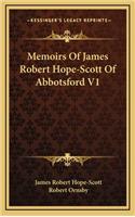 Memoirs of James Robert Hope-Scott of Abbotsford V1