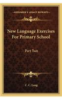 New Language Exercises for Primary School: Part Two