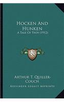 Hocken And Hunken: A Tale Of Troy (1912)(English)