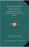 A Course of Religious Instruction
