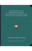 An Answer To The Misrepresentations Contained In An Article On The Life Of Clarendon (1839)