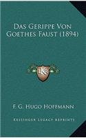 Das Gerippe Von Goethes Faust (1894)