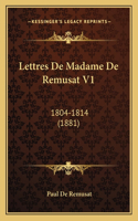 Lettres De Madame De Remusat V1