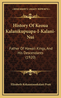 History Of Keoua Kalanikupuapa-I-Kalani-Nui