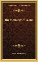 The Meaning Of Values