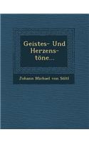 Geistes- Und Herzens-Tone...