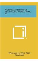 Pictorial History of the Second World War, V2