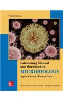 Lab Manual and Workbook in Microbiology: Applications to Patient Care