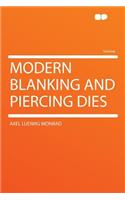 Modern Blanking and Piercing Dies