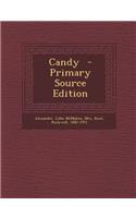 Candy - Primary Source Edition: (English)
