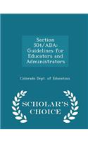 Section 504/ADA: Guidelines for Educators and Administrators - Scholar's Choice Edition