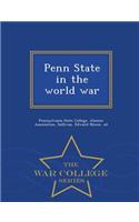 Penn State in the World War - War College Series