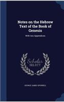 Notes on the Hebrew Text of the Book of Genesis