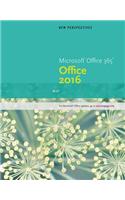 New Perspectives Microsoft Office 365 & Office 2016: Brief