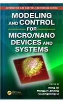 Modeling and Control for Micro/Nano Devices and Systems