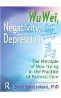 Wu Wei, Negativity, and Depression