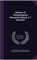 Bulletin of Entomological Research Volume v. 7 1916/1917