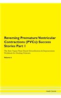 Reversing Premature Ventricular Contract