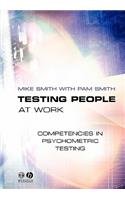 Testing People at Work