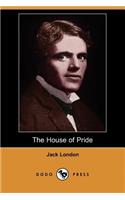 The House of Pride (Dodo Press)