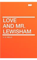 Love and Mr. Lewisham