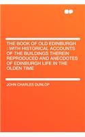 The Book of Old Edinburgh