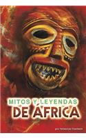 Mitos Y Leyendas de África