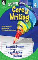 Getting to the Core of Writing