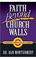 Faith Beyond Church Walls