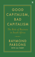 Good capitalism, bad capitalism
