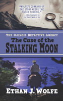 Illinois Detective Agency: The Case of the Stalking Moon