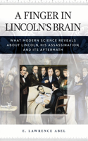 Finger in Lincoln's Brain