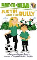 Justin and the Bully: Ready-To-Read Level 2