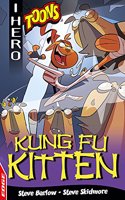 EDGE: I HERO: Toons: Kung Fu Kitten