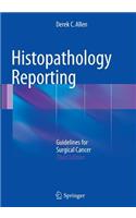 Histopathology Reporting