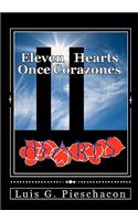 Eleven Hearts / Once Corazones