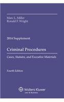 Criminal Procedures: Cases, Statutes, and Executive Materials Supplement