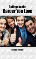 College to the Career You Love