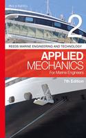 Reeds Vol 2: Applied Mechanics for Marine Engineers: (Reeds Marine Engineering and Technology Series)