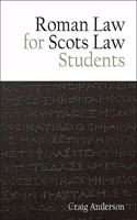 Roman Law for Scots Law Students