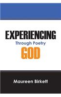 Experiencing God: Through Poetry