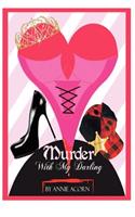 Murder With My Darling: A Bonnie Lou Mystery