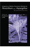 Integration of Modern Taxonomic Methods For Penicillium and Aspergillus Classification