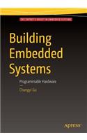 Building Embedded Systems