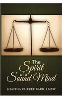 Spirit of a Sound Mind