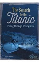 The Search for the Titanic