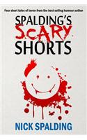 Spalding's Scary Shorts