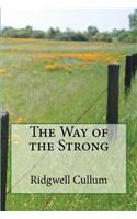 The Way of the Strong