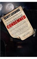 Condemned