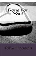 Done For You!: (Kingdom of Roses)